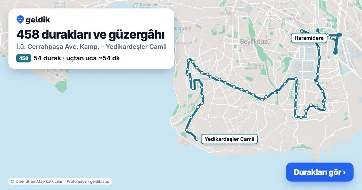 458 otobüs güzergâhı haritası: İ.ü. Cerrahpaşa Avc. Kamp. – Yedikardeşler Camii, 54 durak