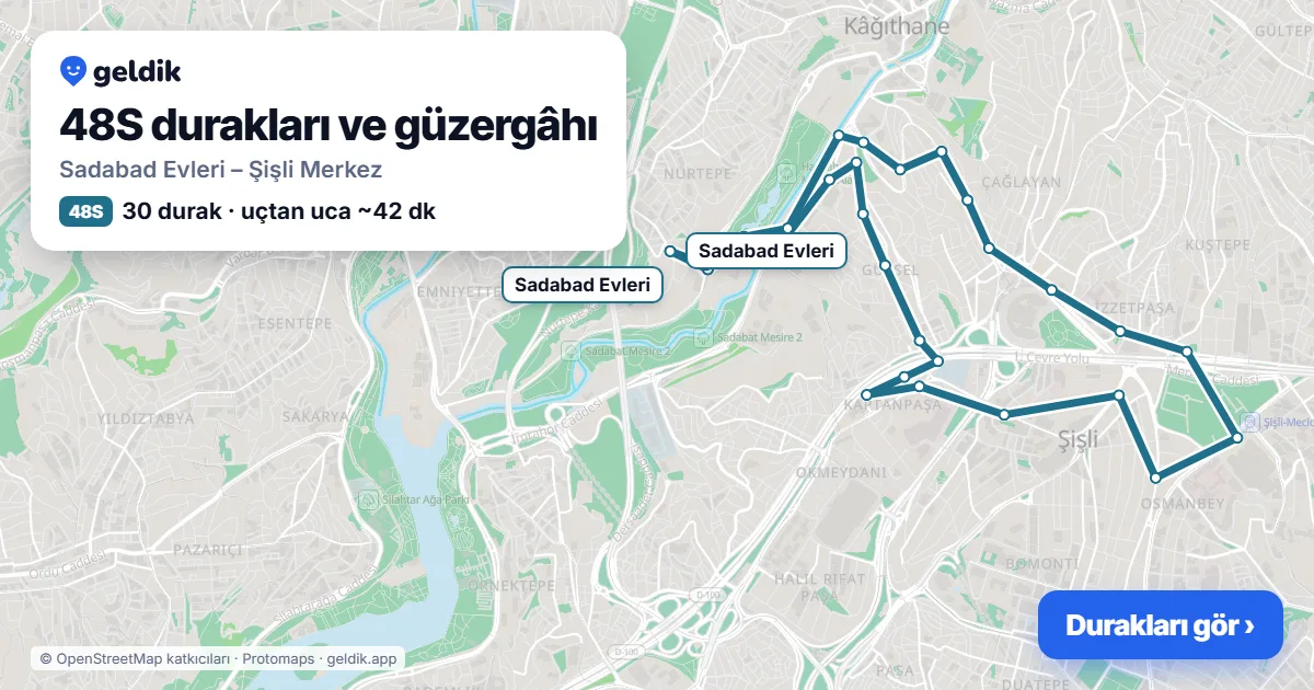 48S otobüs güzergâhı haritası: Sadabad Evleri – Şişli Merkez, 30 durak