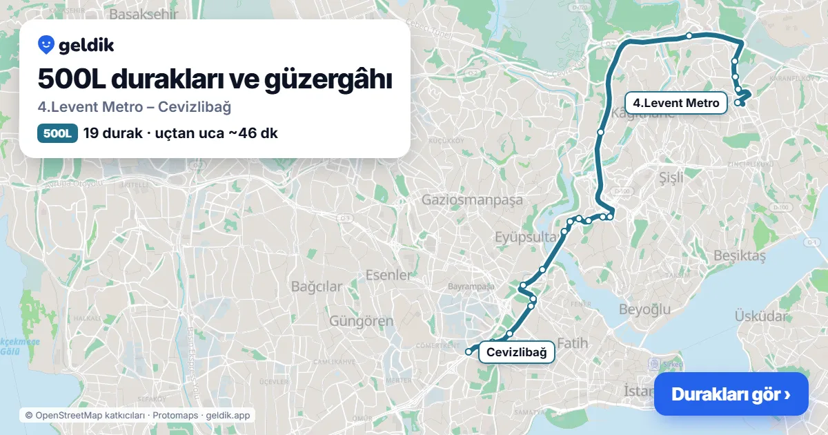 500L otobüs güzergâhı haritası: 4.Levent Metro – Cevizlibağ, 19 durak