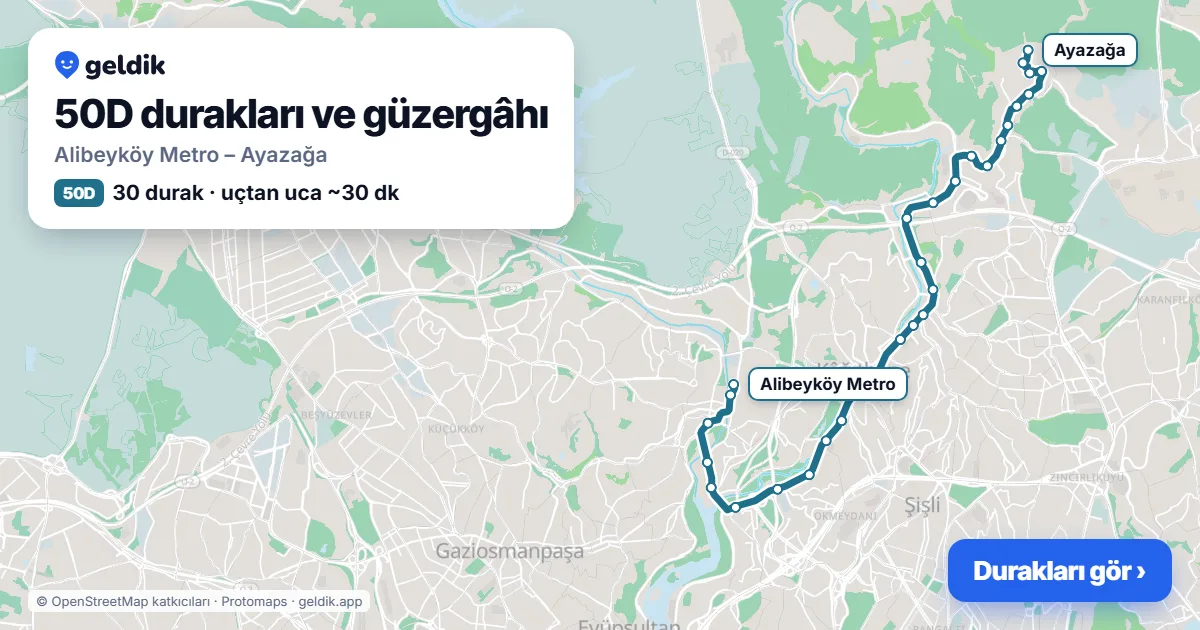 50D otobüs güzergâhı haritası: Alibeyköy Metro – Ayazağa, 30 durak