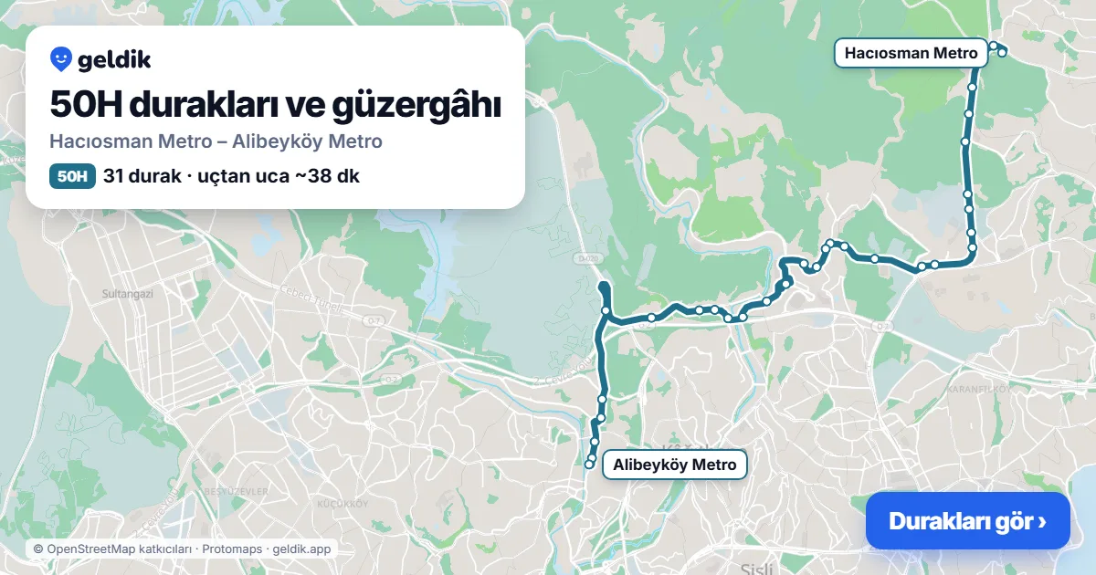 50H otobüs güzergâhı haritası: Hacıosman Metro – Alibeyköy Metro, 31 durak