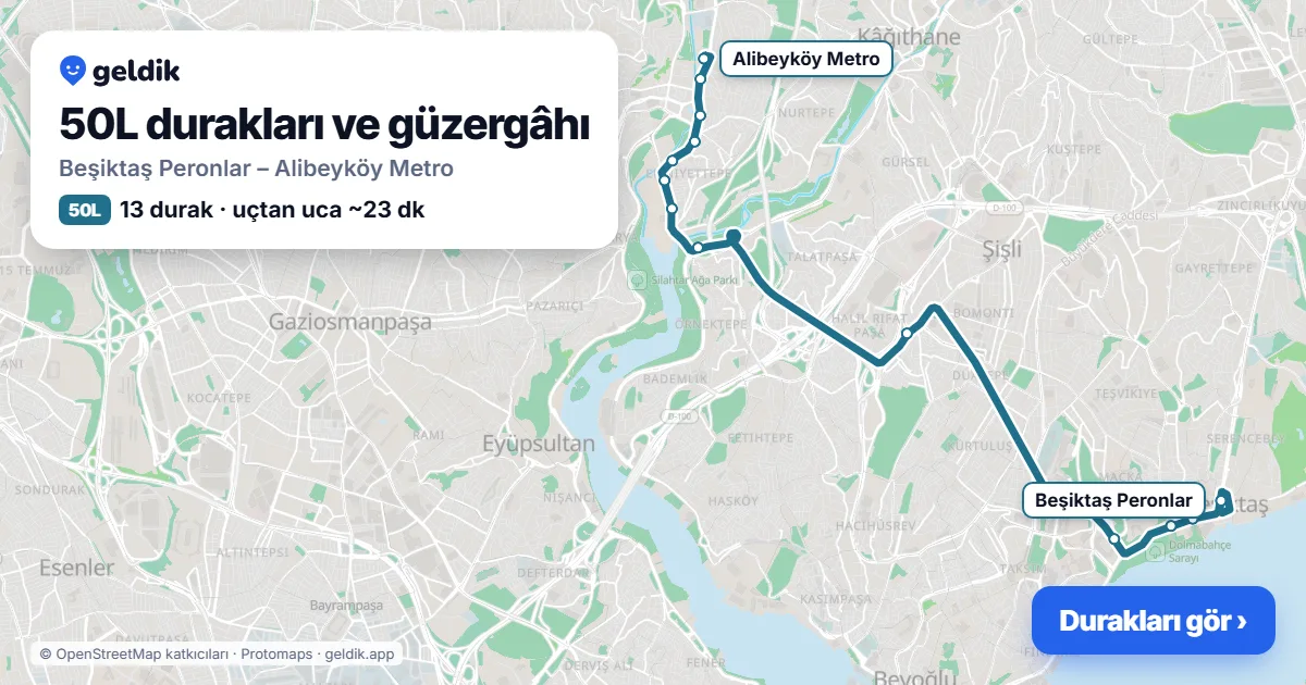 50L otobüs güzergâhı haritası: Beşiktaş Peronlar – Alibeyköy Metro, 13 durak