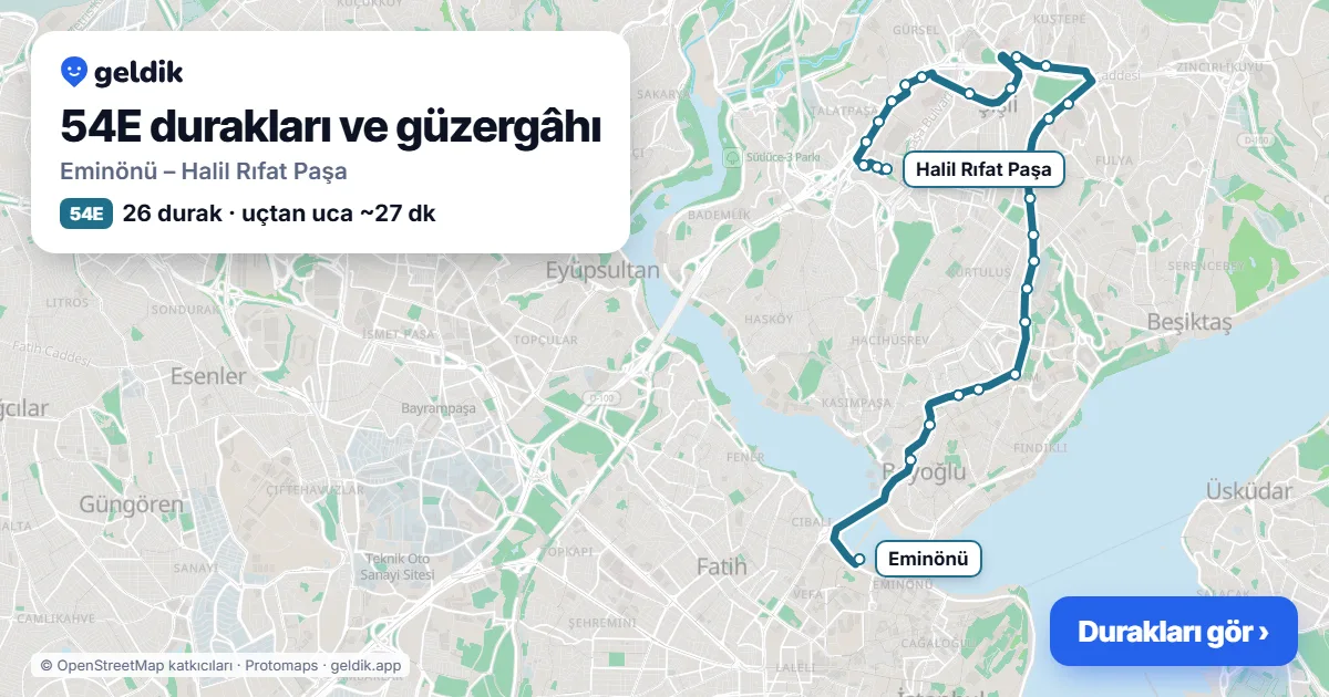 54E otobüs güzergâhı haritası: Eminönü – Halil Rıfat Paşa, 26 durak