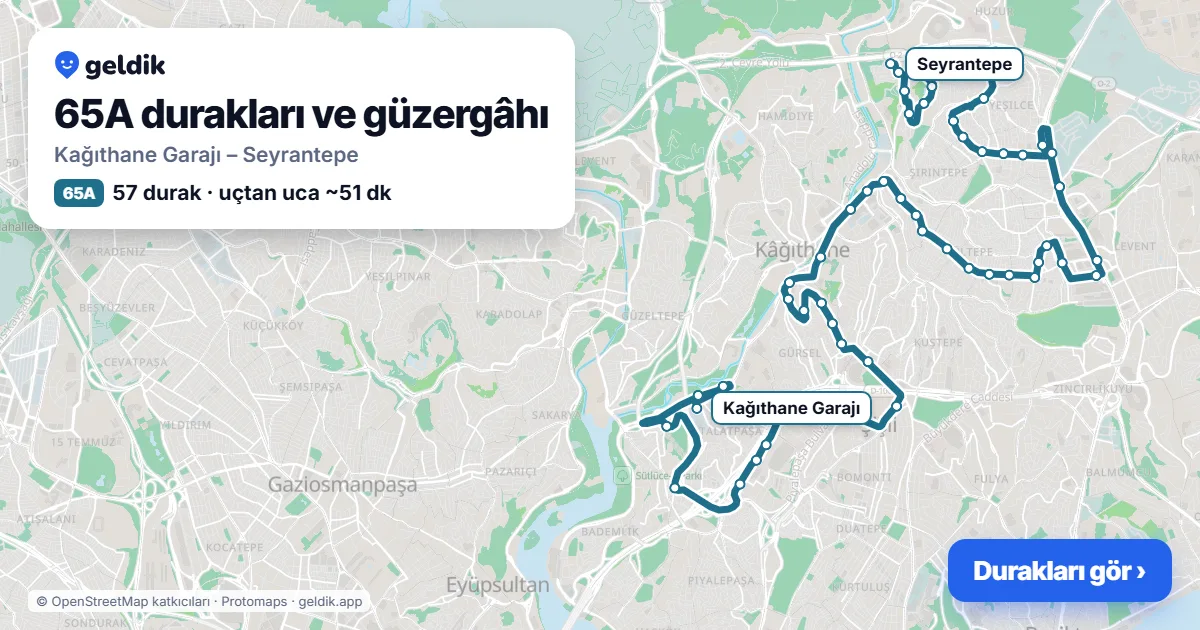 65A otobüs güzergâhı haritası: Kağıthane Garajı – Seyrantepe, 57 durak