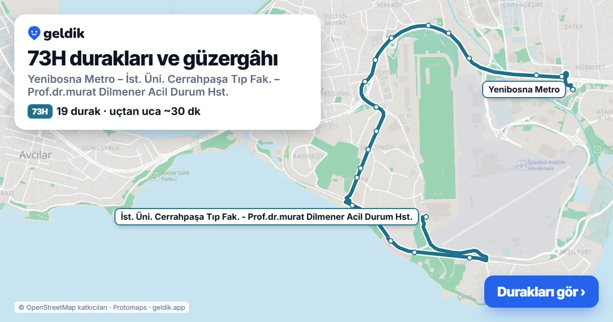 73H bus route map: Yenibosna Metro – İst. Üni. Cerrahpaşa Tıp Fak. – Prof.dr.murat Dilmener Acil Durum Hst., 19 stops