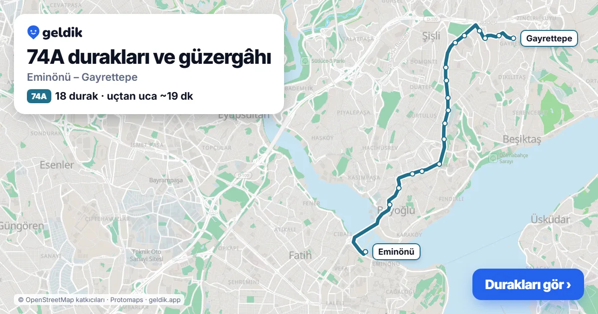 74A otobüs güzergâhı haritası: Eminönü – Gayrettepe, 18 durak