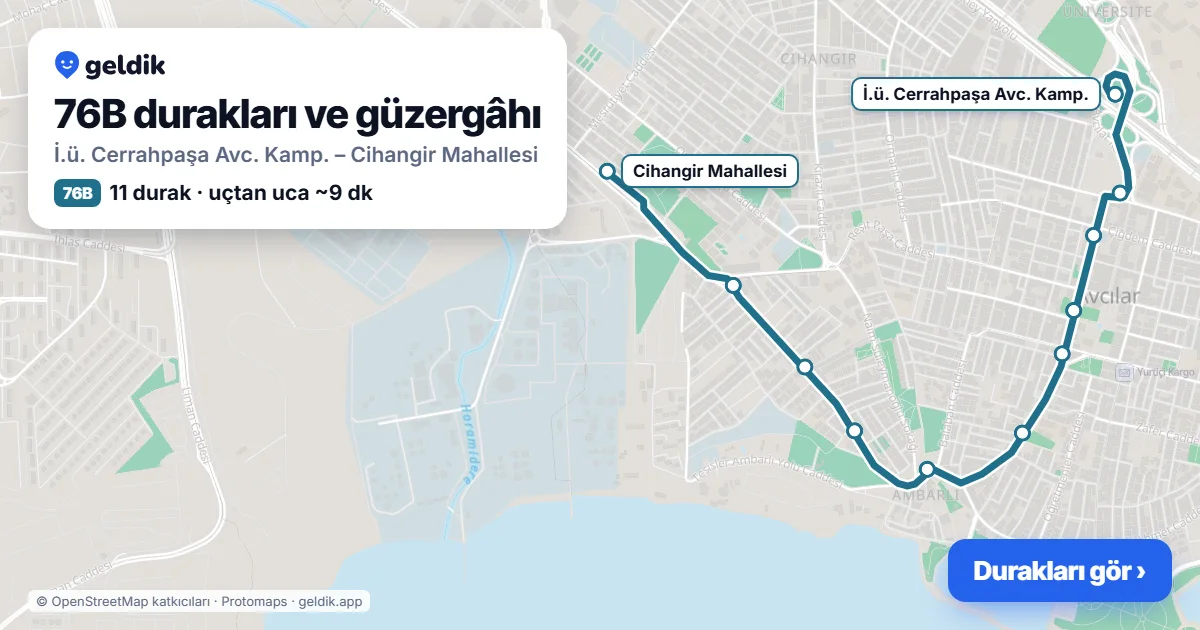 76B otobüs güzergâhı haritası: İ.ü. Cerrahpaşa Avc. Kamp. – Cihangir Mahallesi, 11 durak