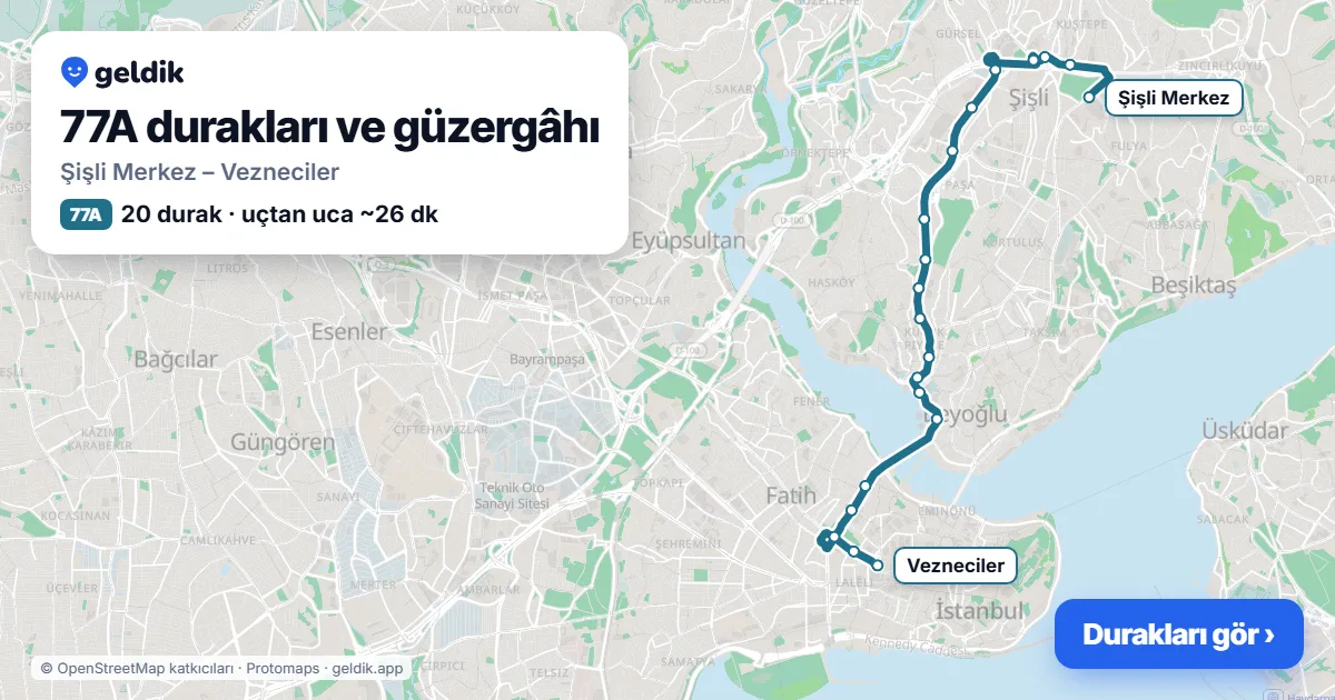 77A otobüs güzergâhı haritası: Şişli Merkez – Vezneciler, 20 durak