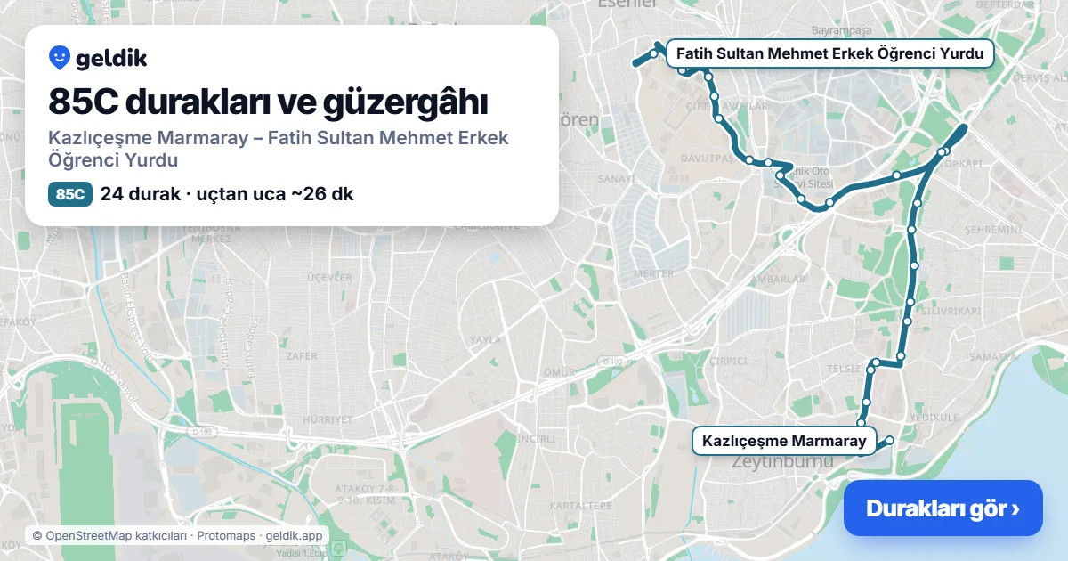 85C otobüs güzergâhı haritası: Kazlıçeşme Marmaray – Fatih Sultan Mehmet Erkek Öğrenci Yurdu, 24 durak