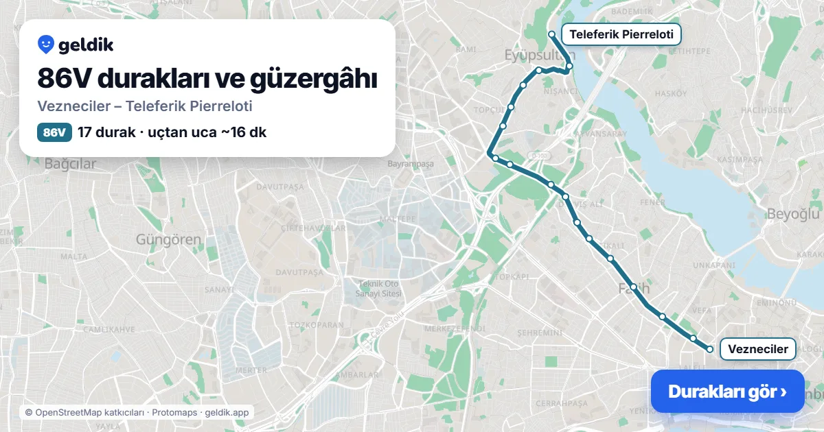 86V otobüs güzergâhı haritası: Vezneciler – Teleferik Pierreloti, 17 durak