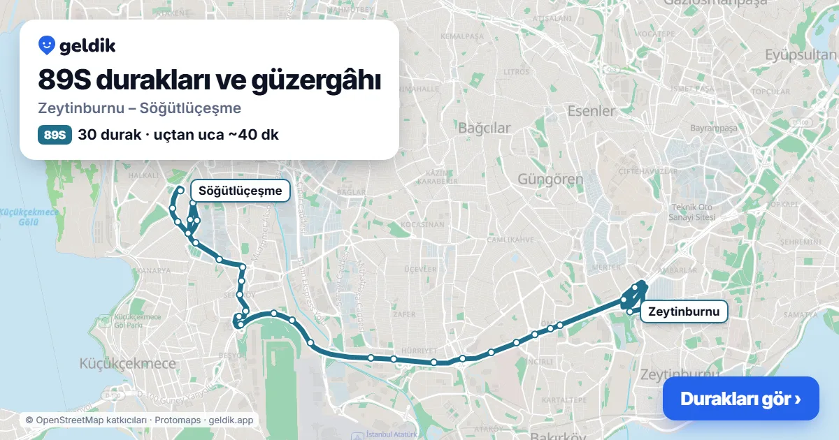 89S otobüs güzergâhı haritası: Zeytinburnu – Söğütlüçeşme, 30 durak