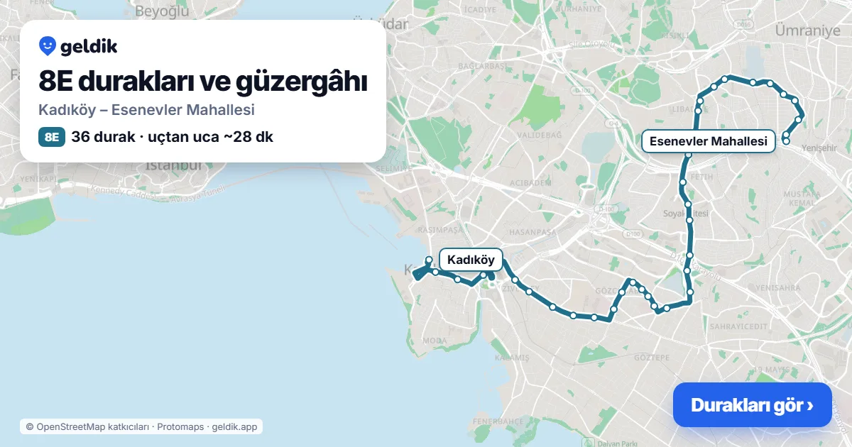 8E otobüs güzergâhı haritası: Kadıköy – Esenevler Mahallesi, 36 durak