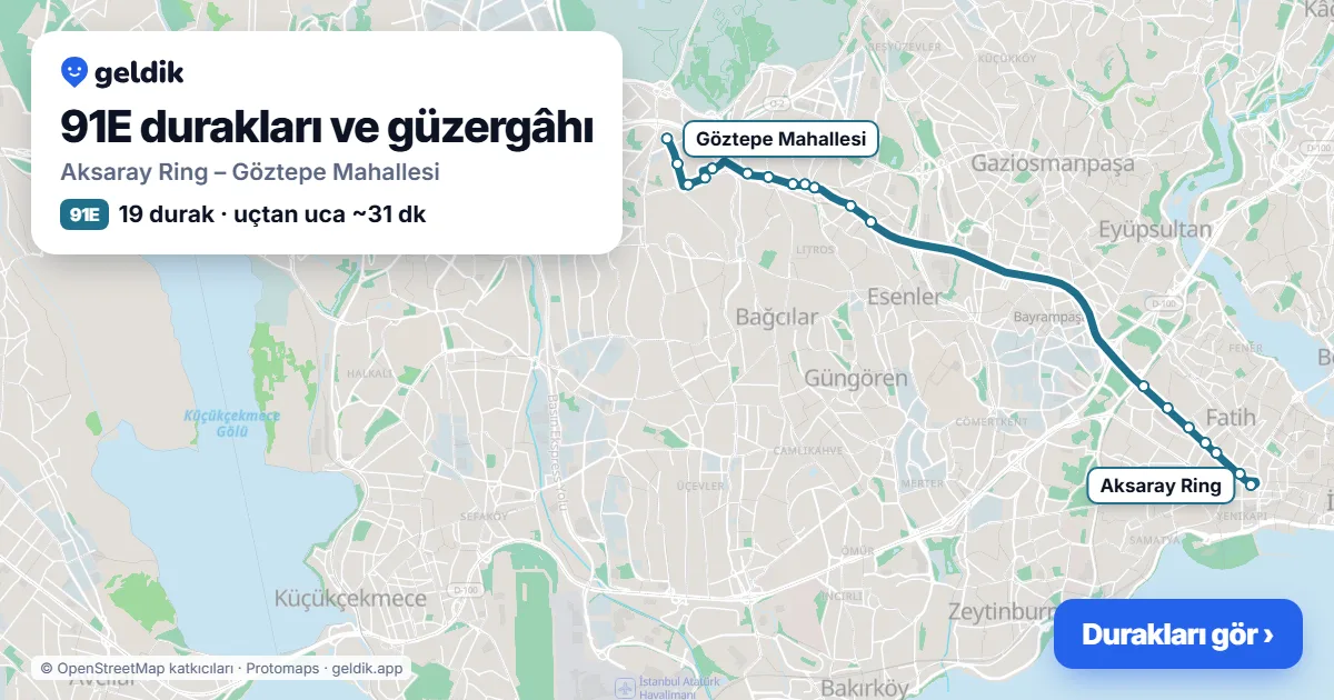 91E otobüs güzergâhı haritası: Aksaray Ring – Göztepe Mahallesi, 19 durak