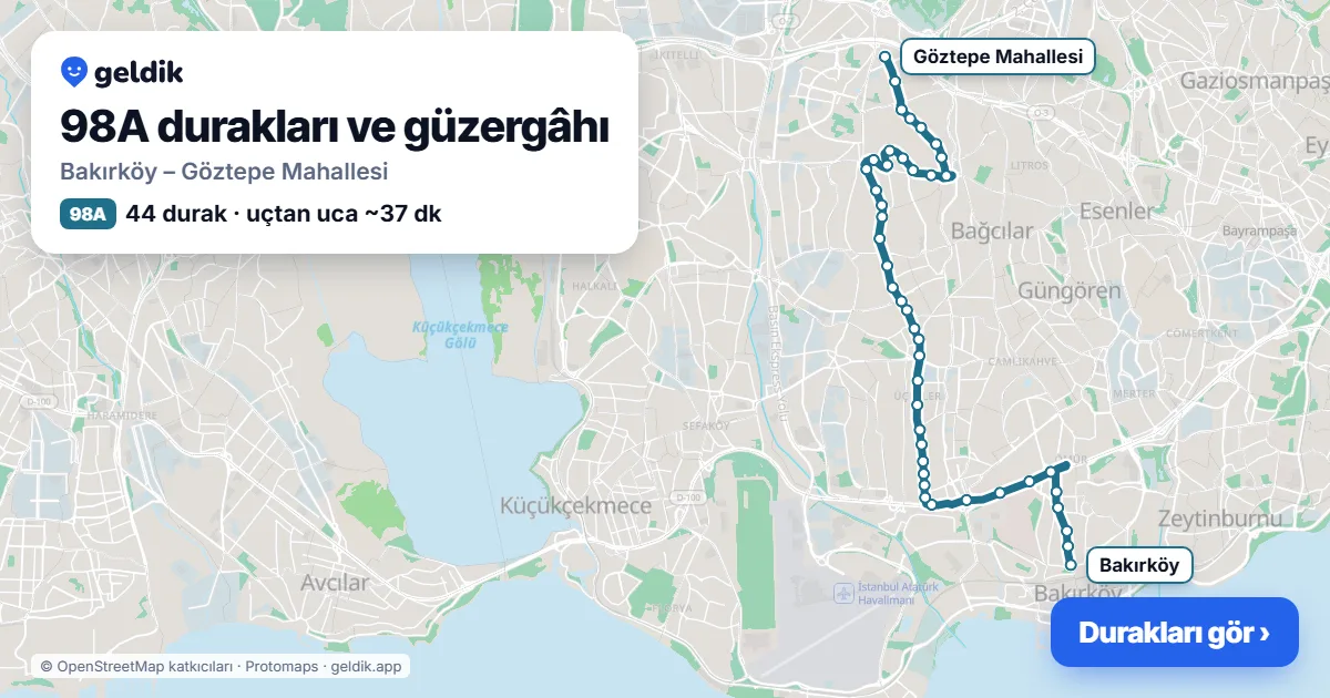 98A otobüs güzergâhı haritası: Bakırköy – Göztepe Mahallesi, 44 durak