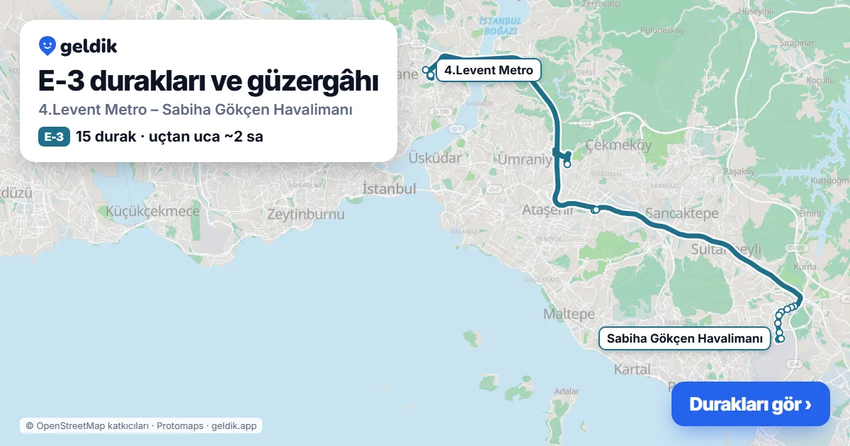 E-3 otobüs güzergâhı haritası: 4.Levent Metro – Sabiha Gökçen Havalimanı, 15 durak