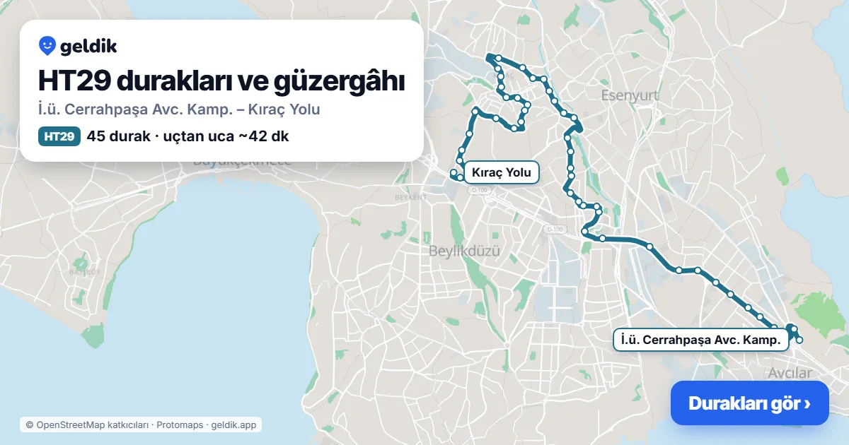 HT29 otobüs güzergâhı haritası: İ.ü. Cerrahpaşa Avc. Kamp. – Kıraç Yolu, 45 durak