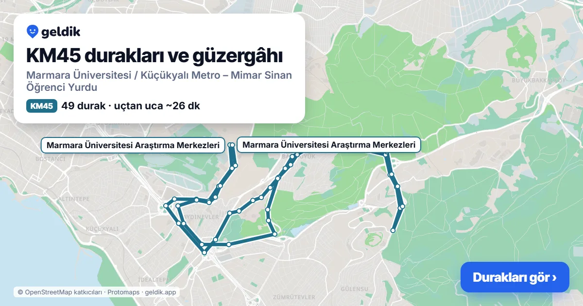 KM45 otobüs güzergâhı haritası: Marmara Üniversitesi / Küçükyalı Metro – Mimar Sinan Öğrenci Yurdu, 49 durak