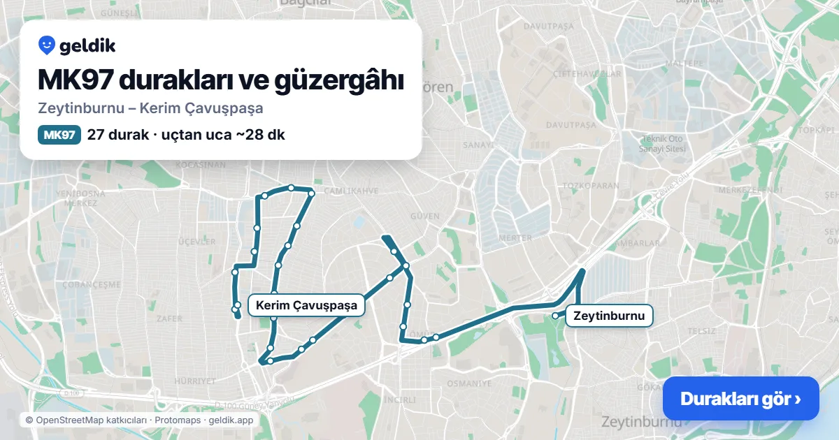 MK97 otobüs güzergâhı haritası: Zeytinburnu – Kerim Çavuşpaşa, 27 durak