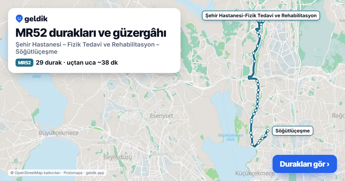 MR52 otobüs güzergâhı haritası: Şehir Hastanesi – Fizik Tedavi ve Rehabilitasyon – Söğütlüçeşme, 29 durak