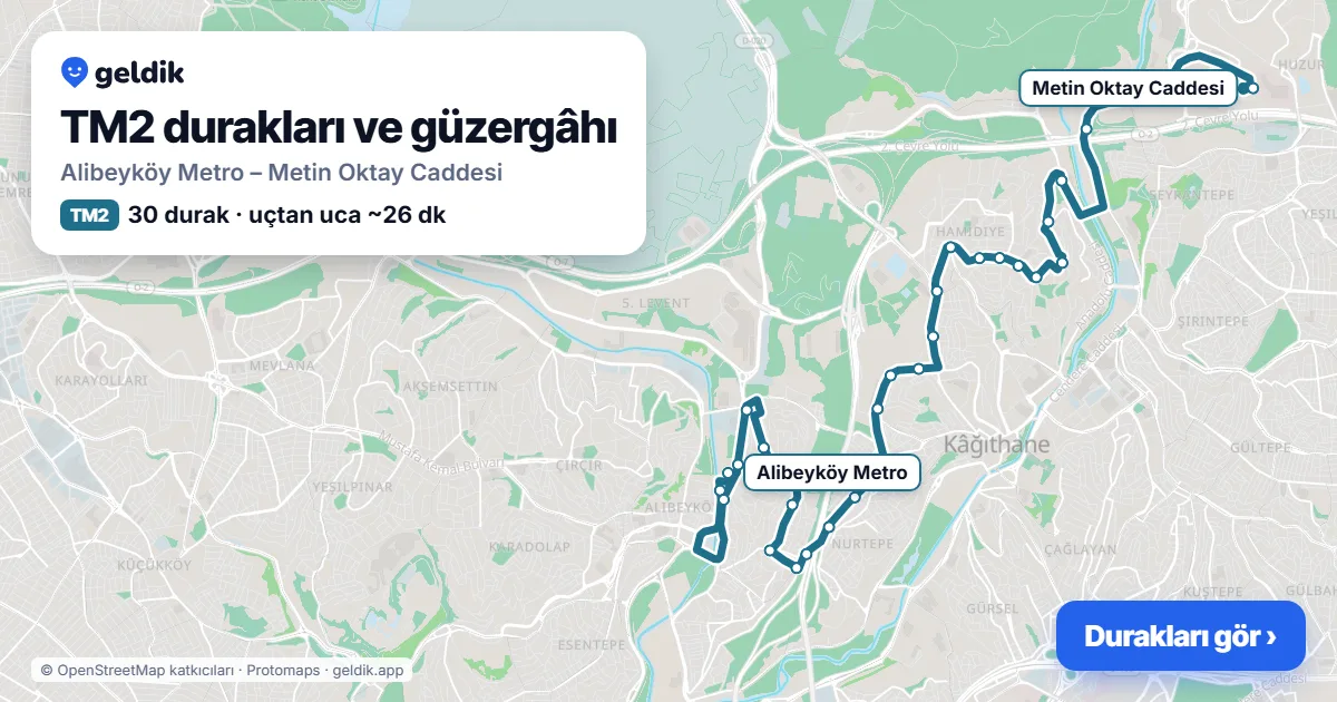TM2 otobüs güzergâhı haritası: Alibeyköy Metro – Metin Oktay Caddesi, 30 durak