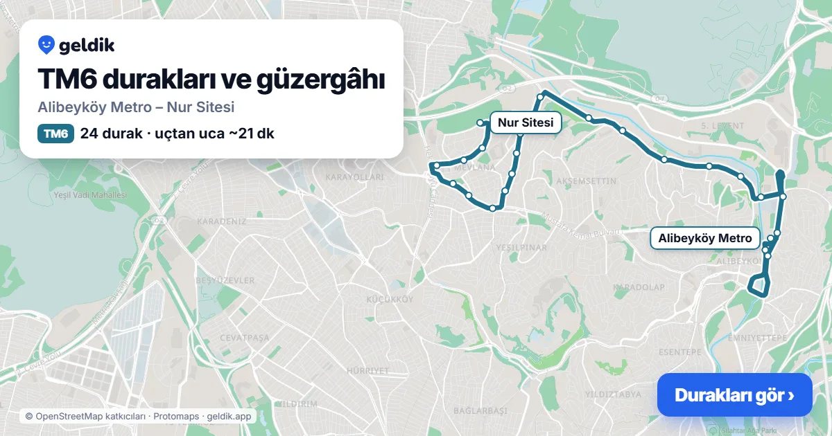 TM6 otobüs güzergâhı haritası: Alibeyköy Metro – Nur Sitesi, 24 durak