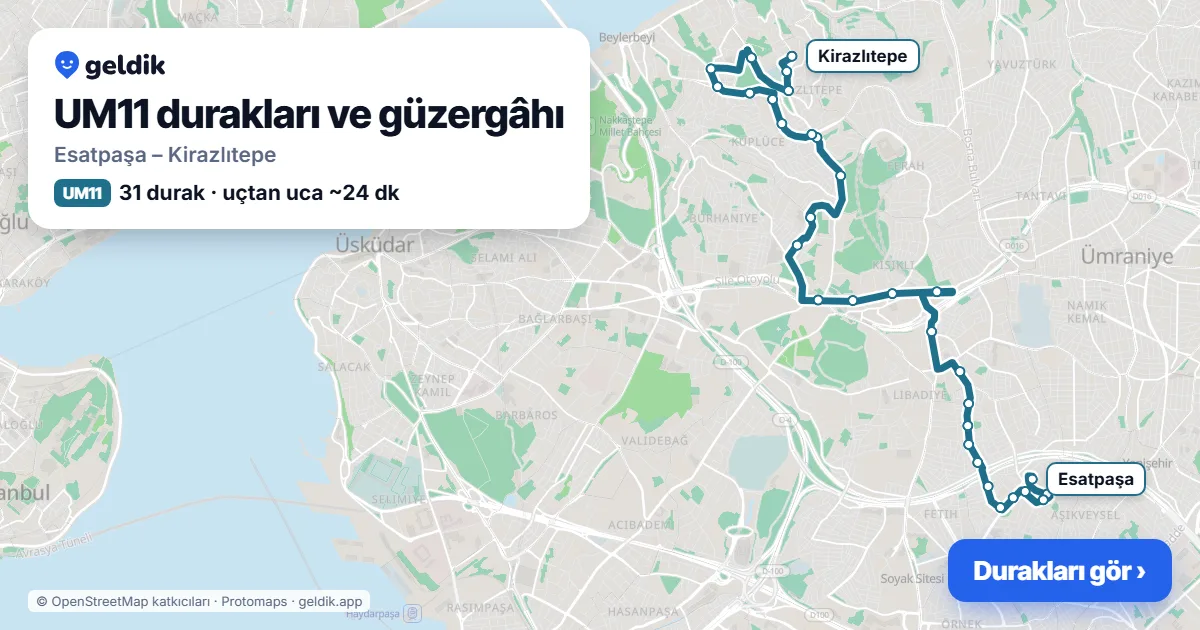 UM11 otobüs güzergâhı haritası: Esatpaşa – Kirazlıtepe, 31 durak