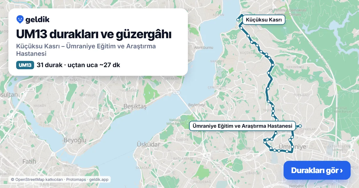 UM13 otobüs güzergâhı haritası: Küçüksu Kasrı – Ümraniye Eğitim ve Araştırma Hastanesi, 31 durak