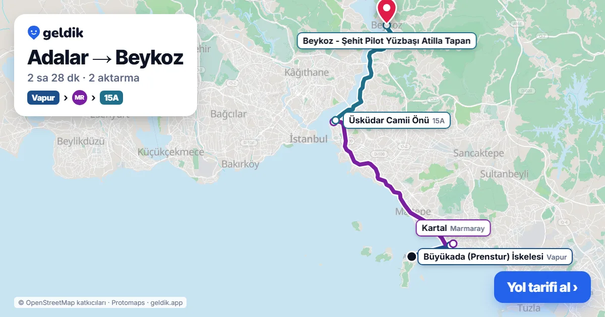 Adalar – Beykoz yol haritası: vapur → Marmaray → 15A otobüsü ile ~2 sa 30 dk