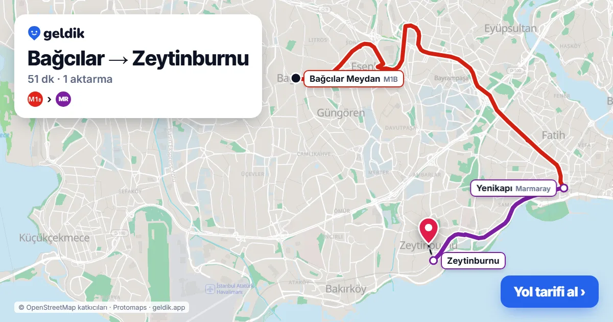 Bağcılar – Zeytinburnu yol haritası: M1B → Marmaray ile ~51 dk