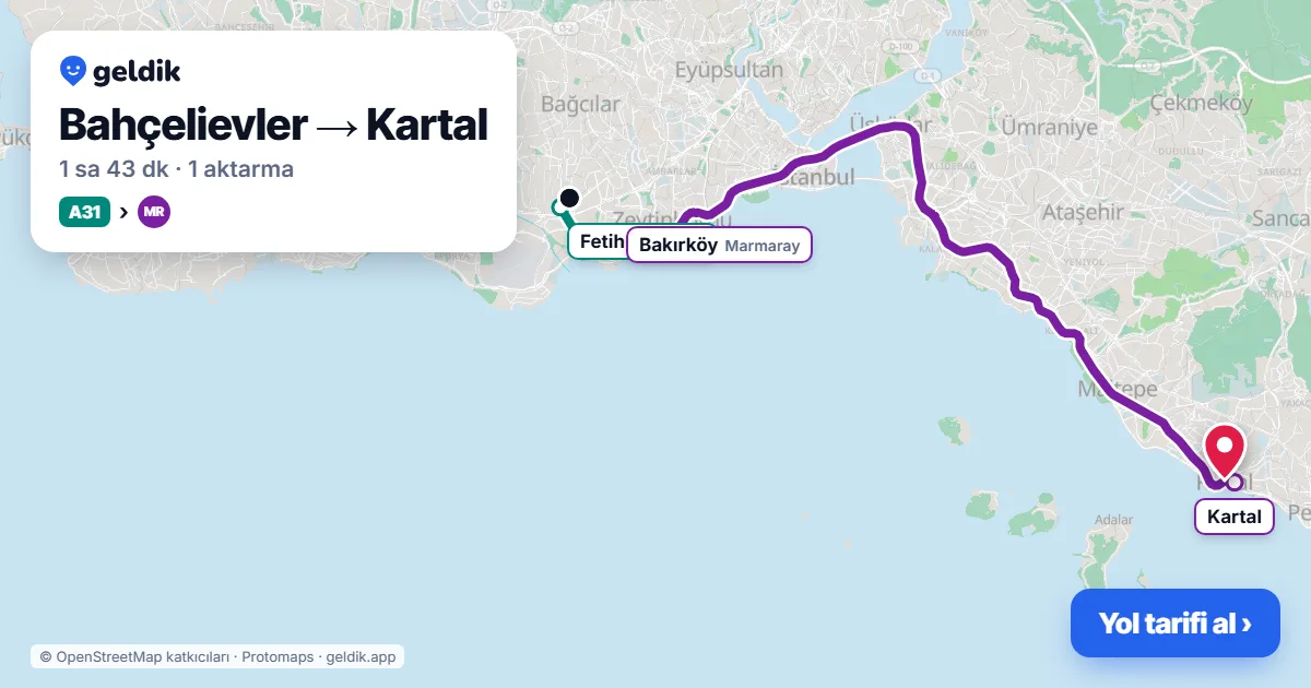 Bahçelievler – Kartal yol haritası: A31 minibüsü → Marmaray ile ~1 sa 43 dk