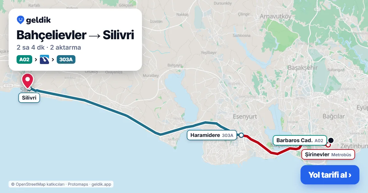 Bahçelievler – Silivri yol haritası: A02 minibüsü → Metrobüs → 303A otobüsü ile ~2 sa 4 dk