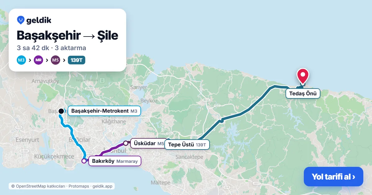 Başakşehir – Şile yol haritası: M3 → Marmaray → M5 → 139T otobüsü ile ~3 sa 42 dk