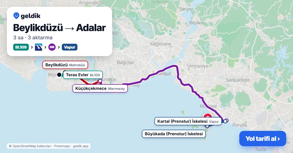 Beylikdüzü – Adalar yol haritası: BL109 minibüsü → Metrobüs → Marmaray → vapur ile ~3 sa