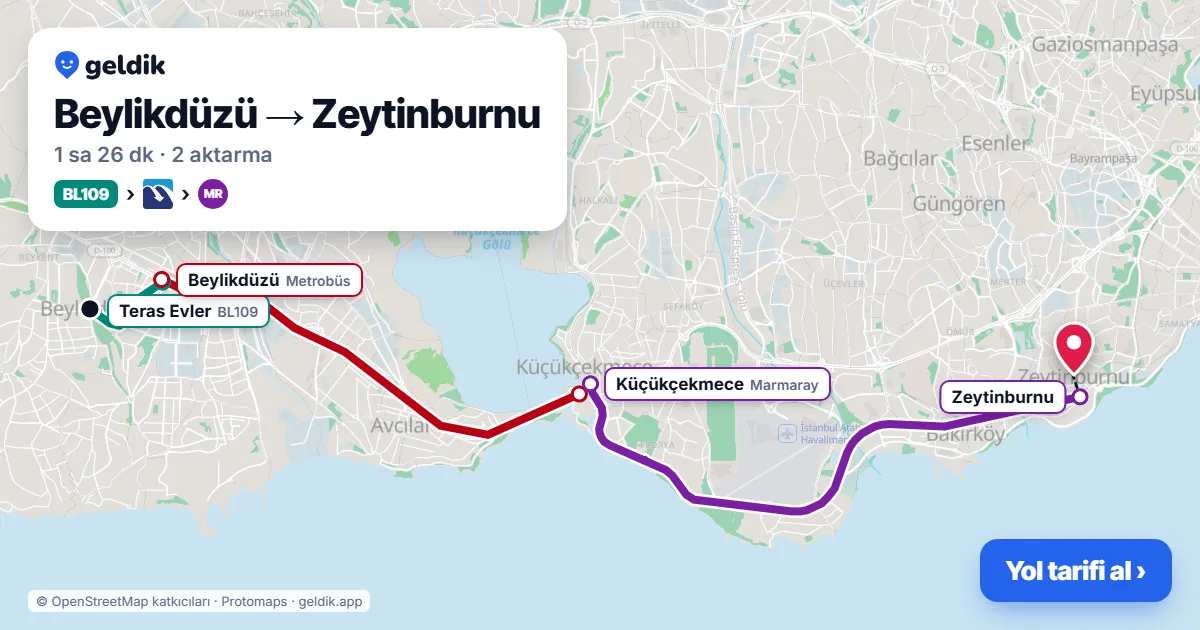 Beylikdüzü – Zeytinburnu yol haritası: BL109 minibüsü → Metrobüs → Marmaray ile ~1 sa 26 dk