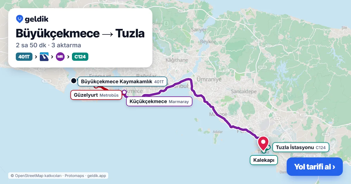 Büyükçekmece – Tuzla yol haritası: 401T otobüsü → Metrobüs → Marmaray → C124 minibüsü ile ~2 sa 50 dk