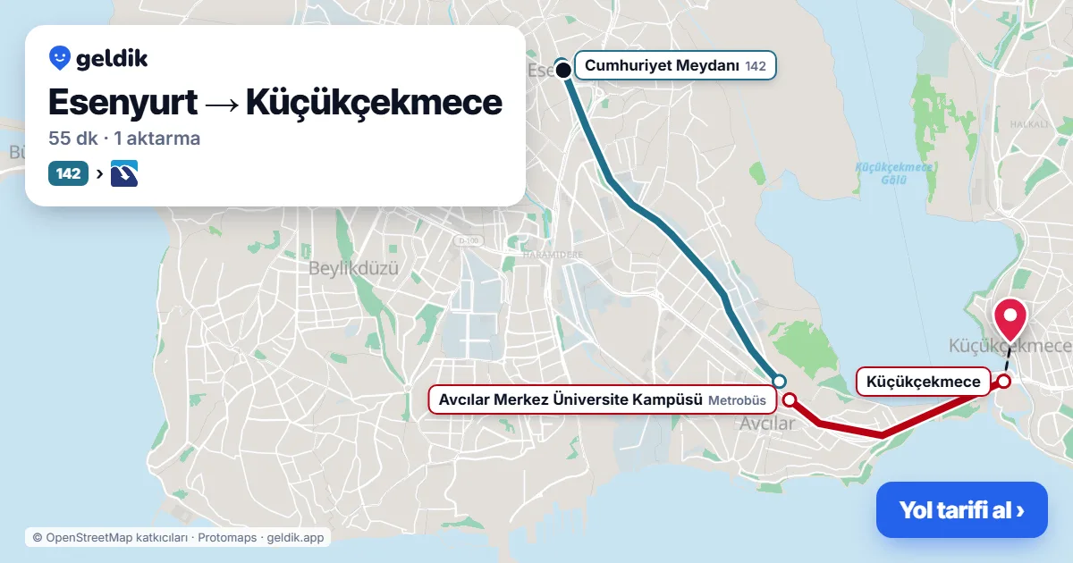 Esenyurt – Küçükçekmece yol haritası: 147 otobüsü → 145 otobüsü ile ~55 dk