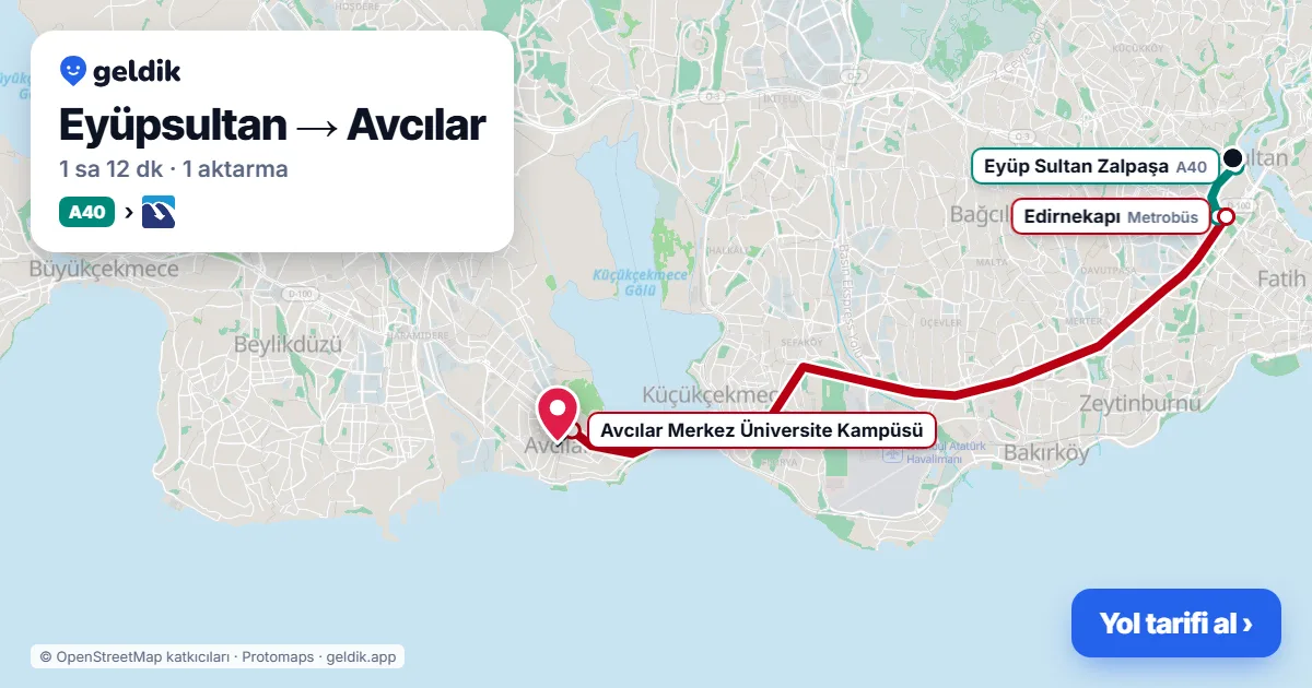 Eyüpsultan – Avcılar yol haritası: A40 minibüsü → Metrobüs ile ~1 sa 12 dk
