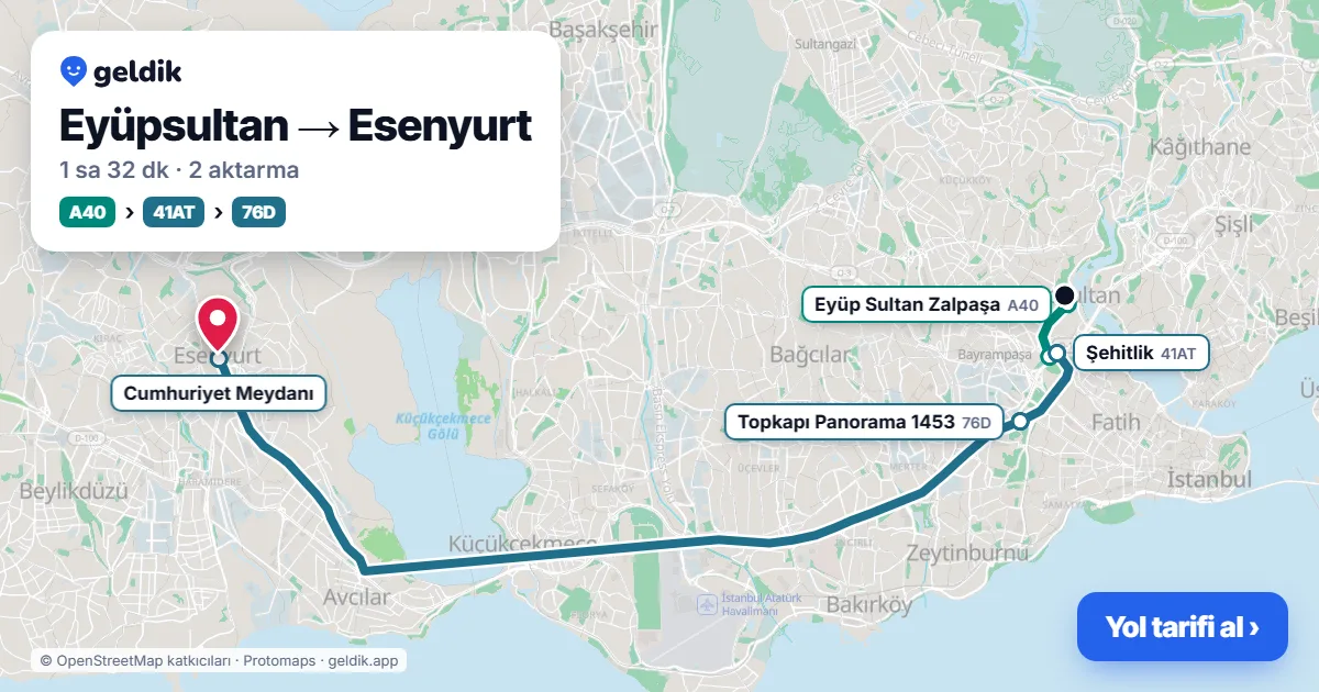 Eyüpsultan – Esenyurt yol haritası: A40 minibüsü → T4 → 76D otobüsü ile ~1 sa 32 dk
