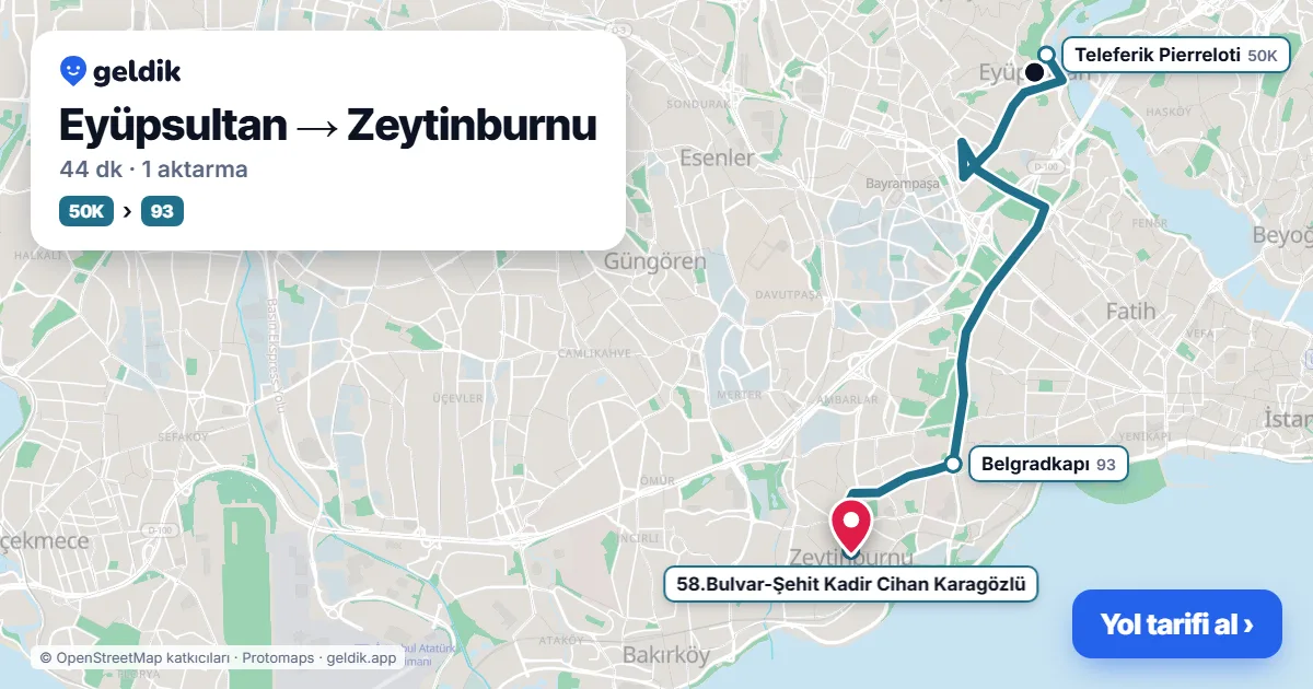 Eyüpsultan – Zeytinburnu yol haritası: A40 minibüsü → 93M otobüsü ile ~53 dk