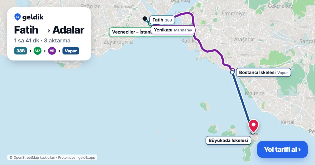 Fatih – Adalar yol haritası: 87 otobüsü → 77 otobüsü → Marmaray → vapur ile ~1 sa 41 dk