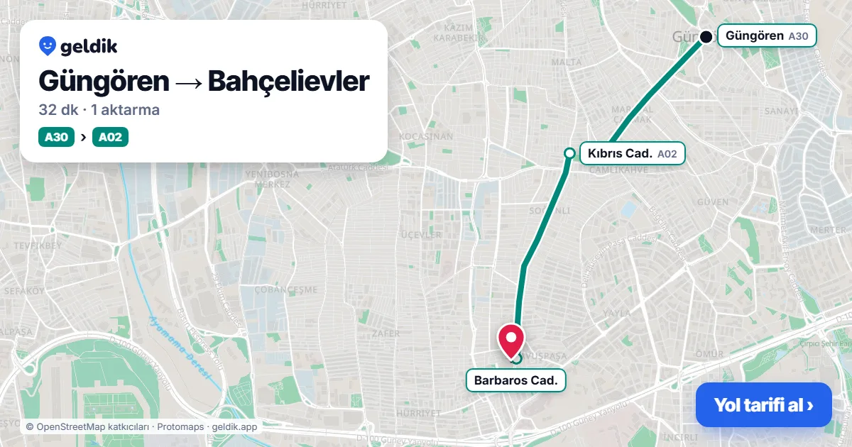 Güngören – Bahçelievler yol haritası: A30 minibüsü → A02 minibüsü ile ~32 dk