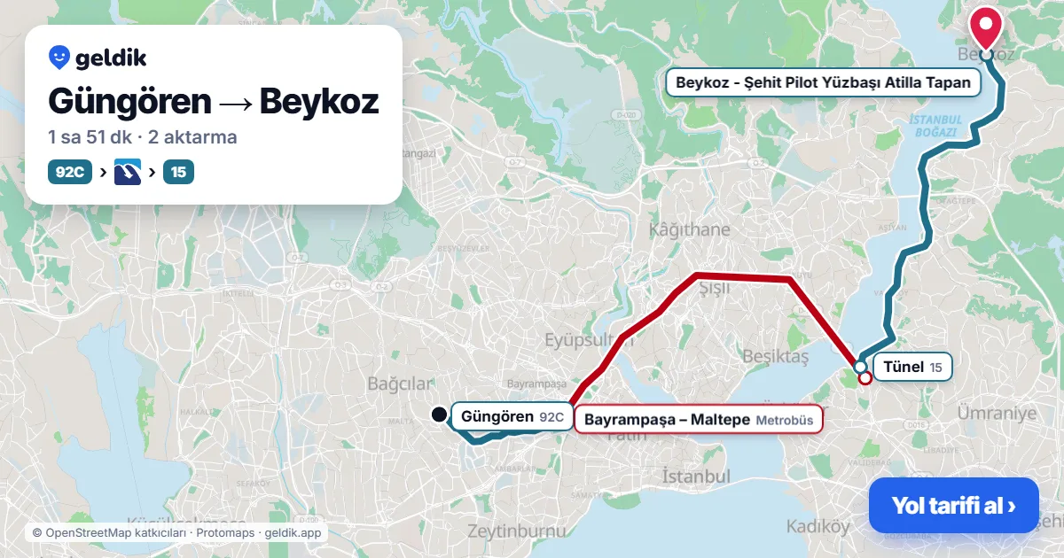 Güngören – Beykoz yol haritası: 92C otobüsü → Metrobüs → 15 otobüsü ile ~1 sa 51 dk