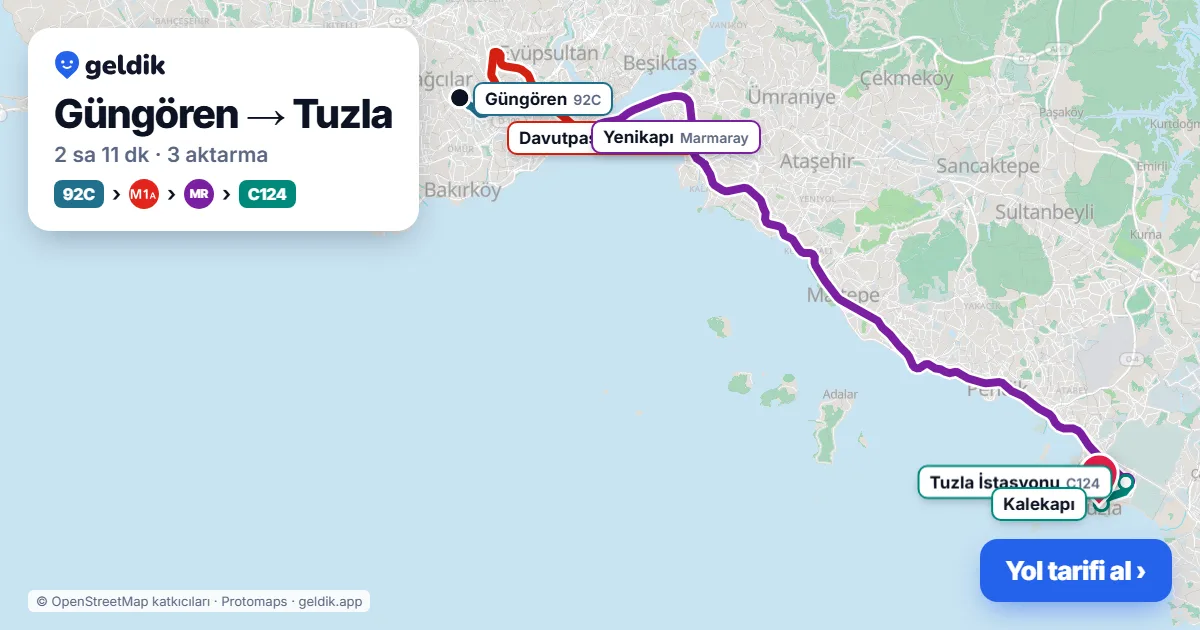 Güngören – Tuzla yol haritası: 92C otobüsü → M1A → Marmaray → C124 minibüsü ile ~2 sa 11 dk