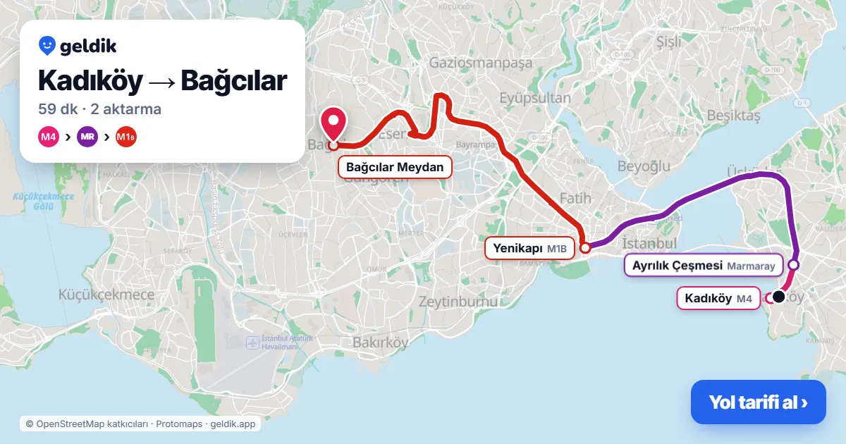 Kadıköy – Bağcılar yol haritası: M4 → Marmaray → M1B ile ~59 dk