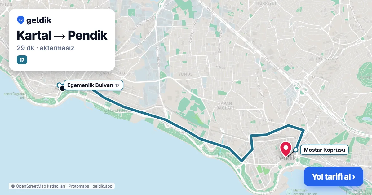 Kartal – Pendik yol haritası: 17 otobüsü ile ~29 dk