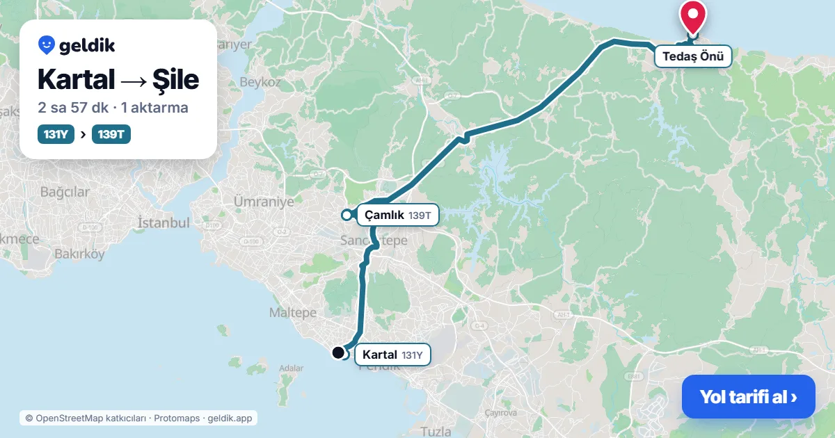 Kartal – Şile yol haritası: 131Y otobüsü → 139T otobüsü ile ~2 sa 57 dk
