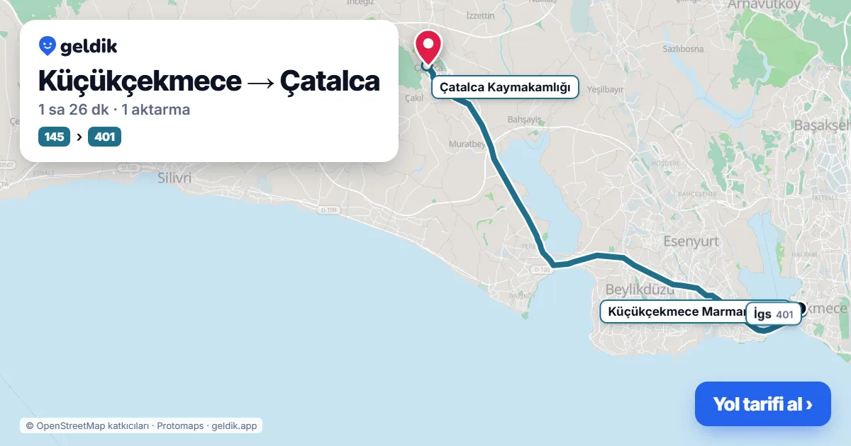 Küçükçekmece – Çatalca yol haritası: A36 minibüsü → Metrobüs → 401 otobüsü ile ~1 sa 27 dk