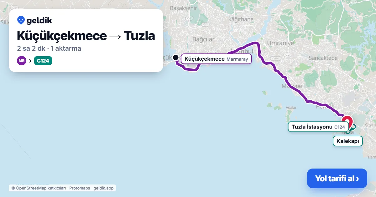 Küçükçekmece – Tuzla yol haritası: Marmaray → C124 minibüsü ile ~2 sa 2 dk