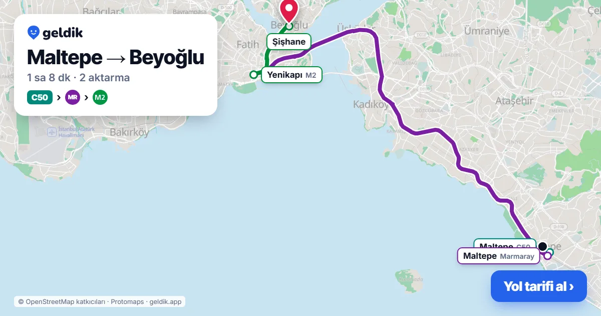 Maltepe – Beyoğlu yol haritası: C50 minibüsü → Marmaray → M2 ile ~1 sa 8 dk