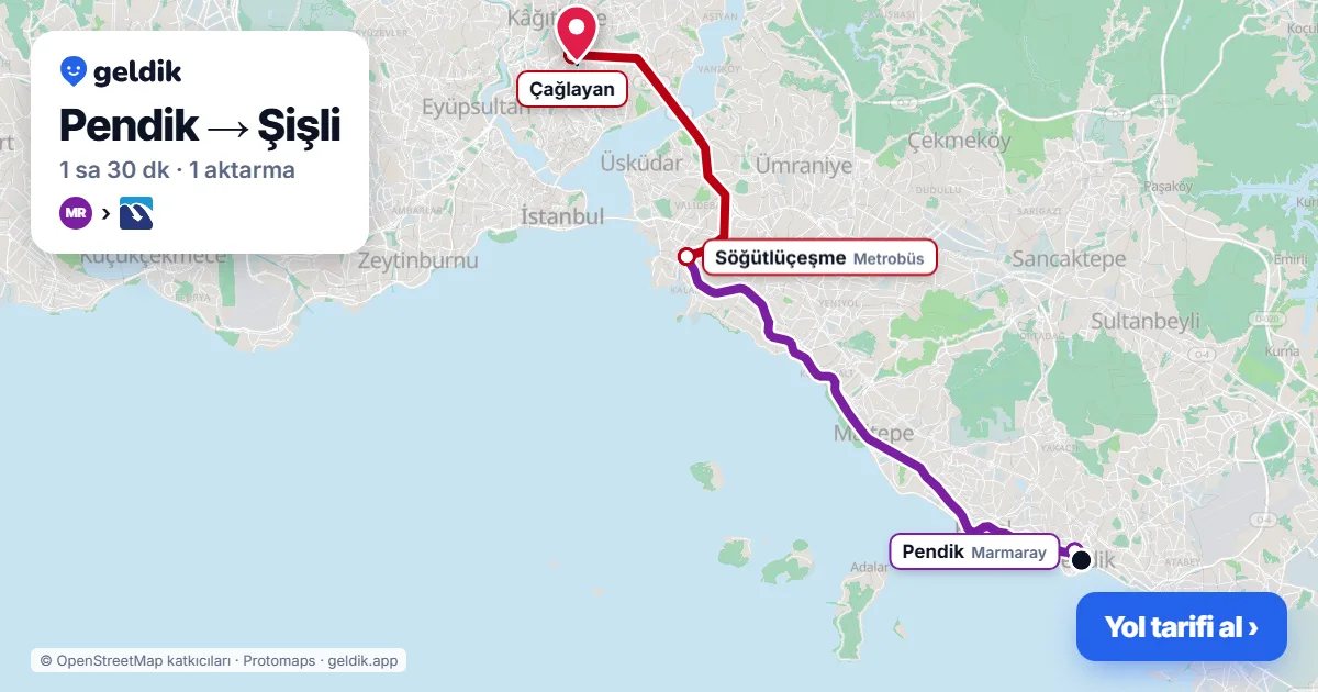 Pendik – Şişli yol haritası: Marmaray → Metrobüs ile ~1 sa 30 dk